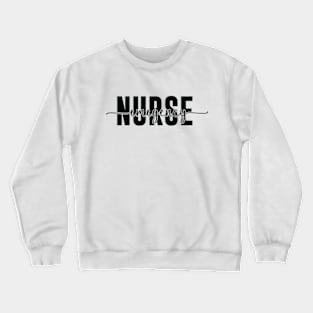 ER Nurse Emergency Room Nurse School women nursing Crewneck Sweatshirt